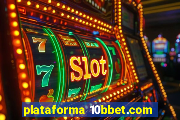 plataforma 10bbet.com